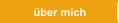 über mich