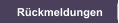 Rückmeldungen